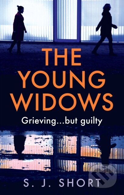 Levně The Young Widows - S. J. Short - kniha z kategorie Spoločenská beletria