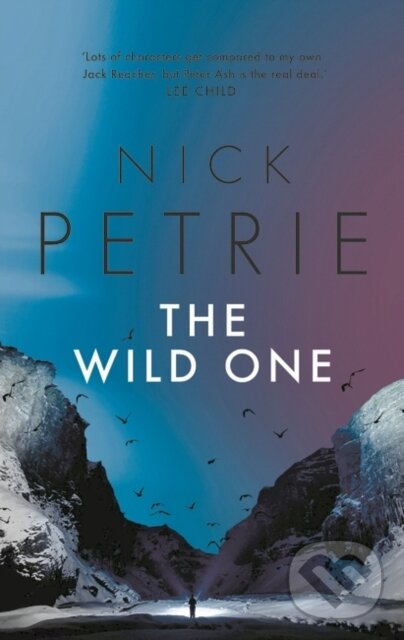 Levně The Wild One - Nick Petrie - kniha z kategorie Beletria