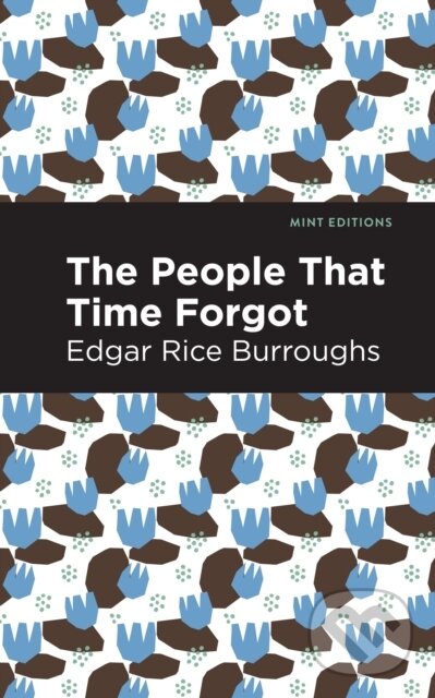 Kniha: The People That Time Forgot (Edgar Rice Burroughs). , 2021