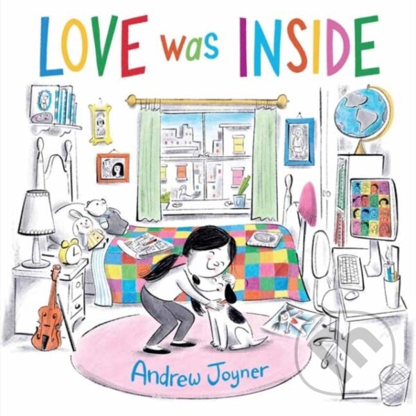Levně Love Was Inside - Andrew Joyner - kniha z kategorie Beletria