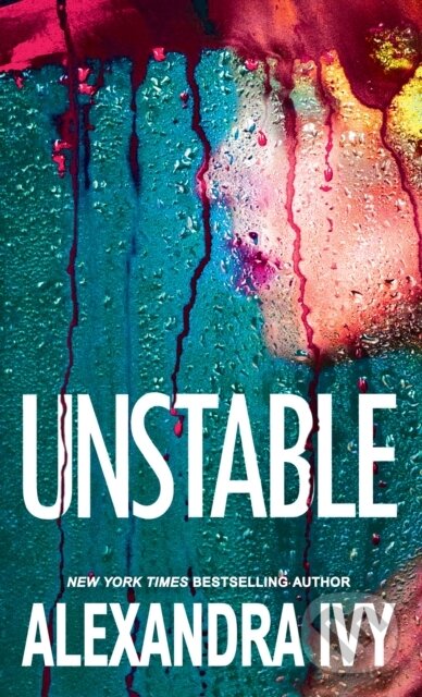 Levně Unstable (A Chilling Cold Case Thriller) - Alexandra Ivy - kniha z kategorie Spoločenská beletria