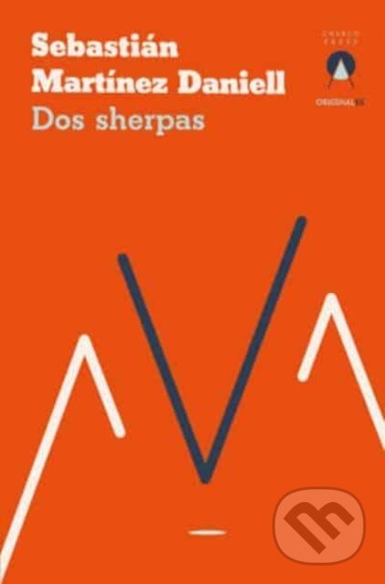 Levně Dos sherpas - Sebastian Martinez Daniell - kniha z kategorie Beletria