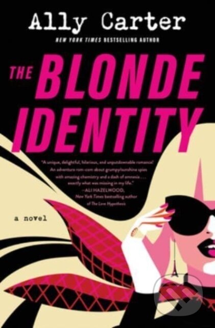 Levně The Blonde Identity (A Novel) - Ally Carter