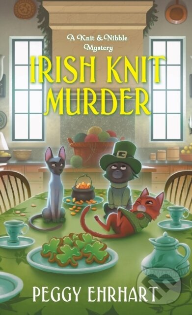 Levně Irish Knit Murder - Peggy Ehrhart - kniha z kategorie Spoločenská beletria