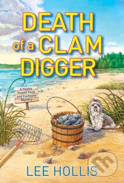 Levně Death of a Clam Digger - Lee Hollis - kniha z kategorie Detektívky, trilery a horory