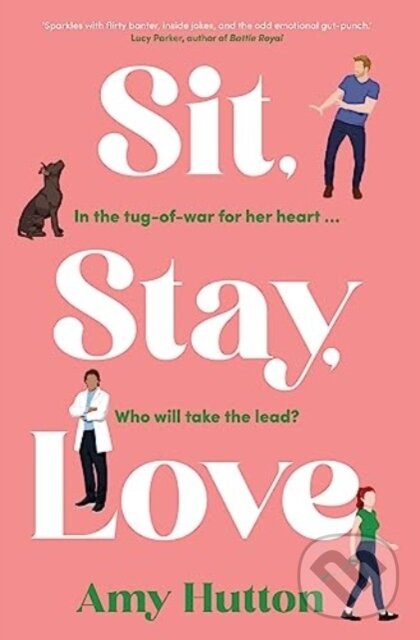 Levně Sit, Stay, Love - Amy Hutton - kniha z kategorie Beletria