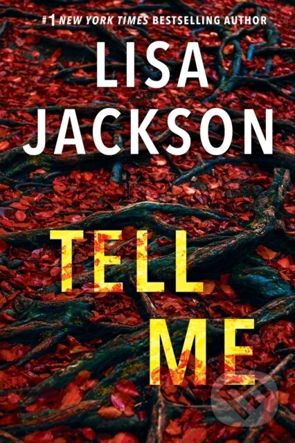 Levně Tell Me - Lisa Jackson - kniha z kategorie Beletria