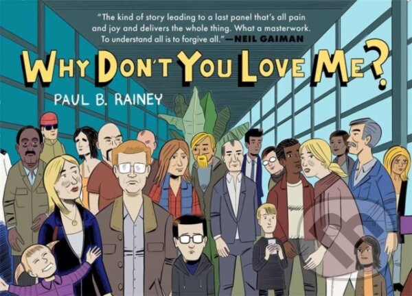 Levně Why Don't You Love Me? - Paul B. Rainey - kniha z kategorie Sci-fi