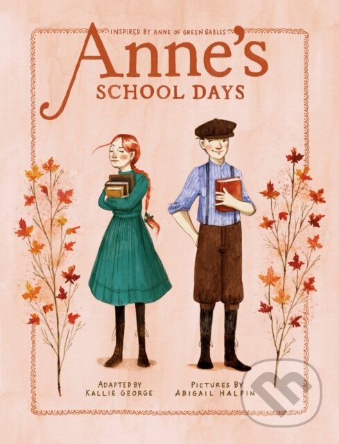 Levně Anne's School Days (Inspired by Anne of Green Gables) - kniha z kategorie Beletria