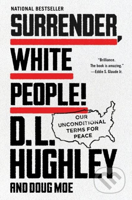 Levně Surrender, White People! (Our Unconditional Terms for Peace) - kniha z kategorie Politológia a politika