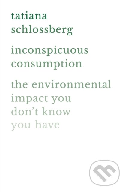 Kniha Inconspicuous Consumption