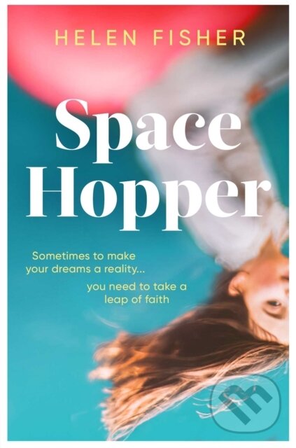 Levně Space Hopper ('Charming and powerful' Marjan Kamali) - kniha z kategorie Beletria