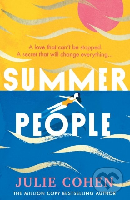 Levně Summer People (The captivating and page-turning poolside read you don’t want to miss this year!) - kniha z kategorie Spoločenská beletria