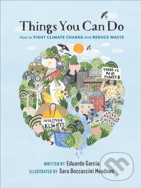 Levně Things You Can Do (How to Fight Climate Change and Reduce Waste) - kniha z kategorie Právo