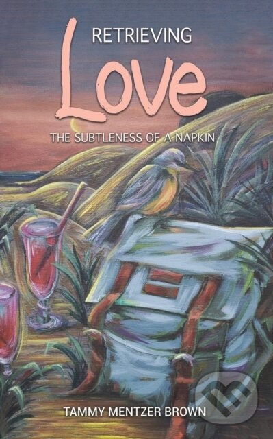 Kniha Retrieving Love