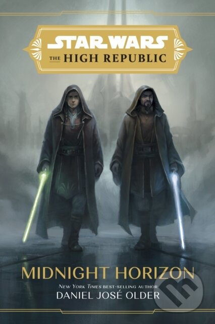 Levně Star Wars The High Republic: Midnight Horizon - Daniel Jose Older - kniha z kategorie Pre deti a mládež
