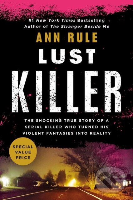 Kniha: Lust Killer (Ann Rule). , 2022