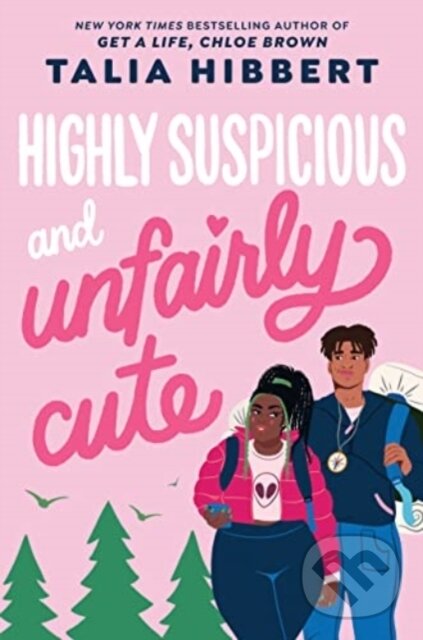 Levně Highly Suspicious and Unfairly Cute - Talia Hibbert - kniha z kategorie Beletria