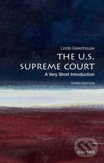 Levně The U.S. Supreme Court (A Very Short Introduction) - kniha z kategorie Politológia a politika