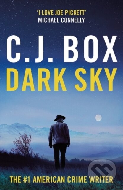 Levně Dark Sky - C.J. Box - kniha z kategorie Beletria