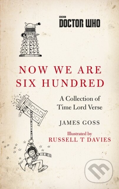Kniha Doctor Who: Now We Are Six Hundred