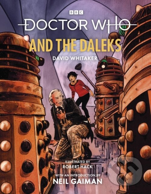 Levně Doctor Who and the Daleks (Illustrated Edition) - David Whitaker - kniha z kategorie Beletria