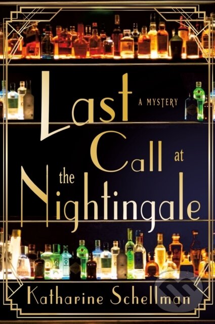Levně Last Call at the Nightingale (A Mystery) - Katharine Schellman