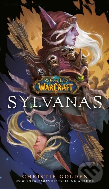 Kniha: Sylvanas (World of Warcraft) (Christie Golden). , 2022