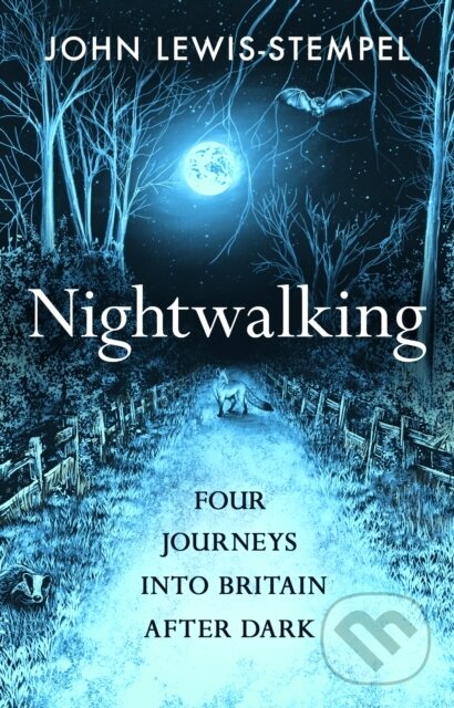 Levně Nightwalking (Four Journeys into Britain After Dark) - kniha z kategorie Zdravie a životný štýl