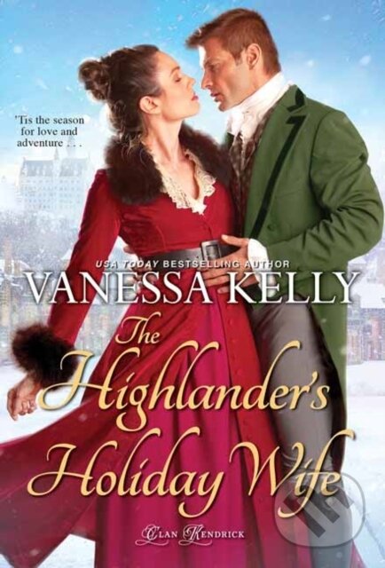 Kniha The Highlander's Holiday Wife