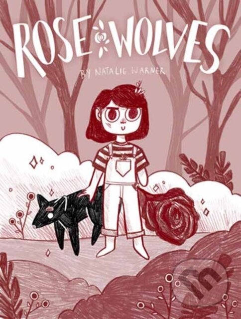 Kniha Rose Wolves (Book 1)