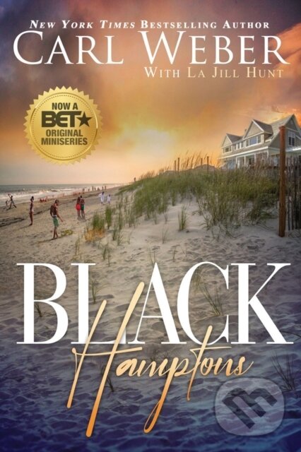 Kniha: Black Hamptons (Carl Weber a La Jill Hunt). , 2023