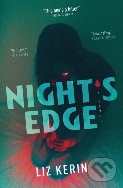 Levně Night's Edge (A Novel) - Liz Kerin - kniha z kategorie Spoločenská beletria