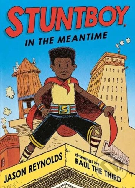 Levně Stuntboy, In The Meantime - Jason Reynolds - kniha z kategorie Pre deti a mládež