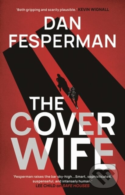 Levně The Cover Wife - Fesperman Dan Fesperman - kniha z kategorie Detektívky, trilery a horory