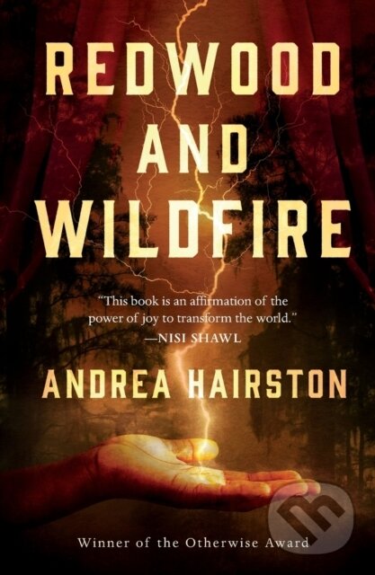 Levně Redwood and Wildfire - Andrea Hairston - kniha z kategorie Sci-fi