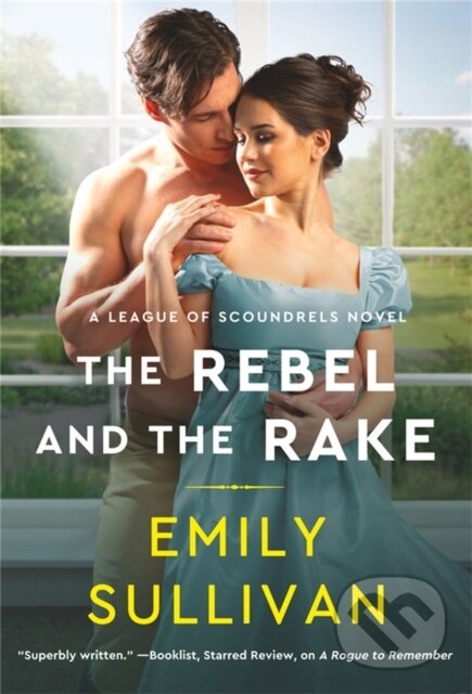 Levně The Rebel and the Rake - Emily Sullivan - kniha z kategorie Beletria