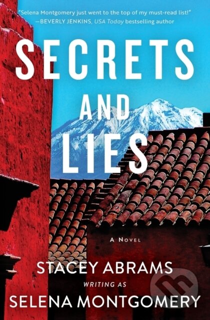 Levně Secrets and Lies (A Novel) - Montgomery Selena - kniha z kategorie Romantika