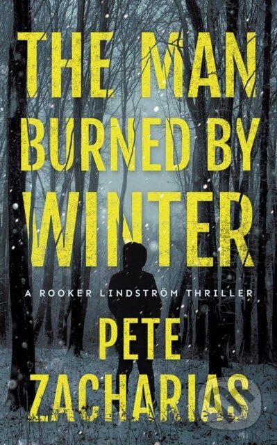 Kniha Man Burned by Winter