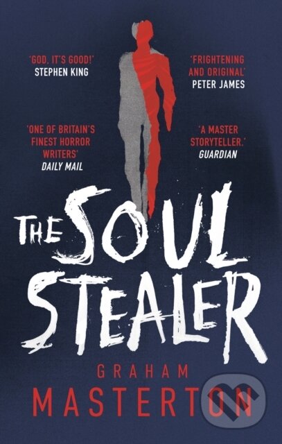 Levně The Soul Stealer (The master of horror and million copy seller with his new must-read Halloween thriller) - kniha z kategorie Beletria