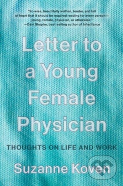 Kniha Letter to a Young Female Physician