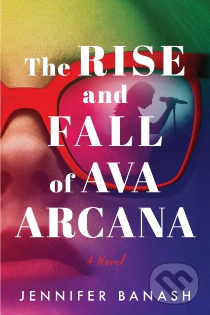 Kniha Rise and Fall of Ava Arcana