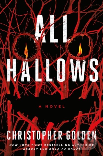 Levně All Hallows (A Novel) - Christopher Golden - kniha z kategorie Horory