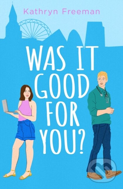 Kniha Was It Good For You?