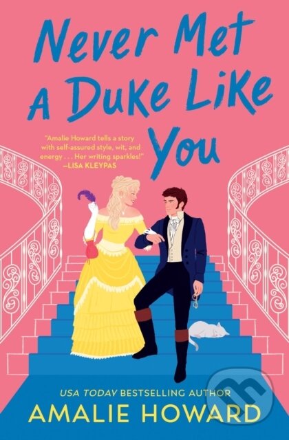 Levně Never Met a Duke Like You - Amalie Howard - kniha z kategorie Beletria