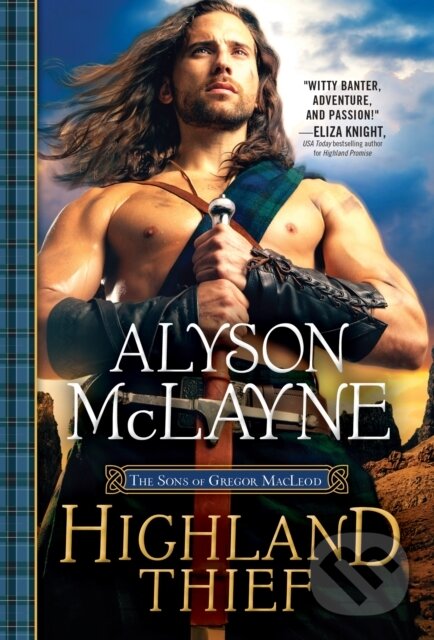 Levně Highland Thief - Alyson Mclayne - kniha z kategorie Beletria