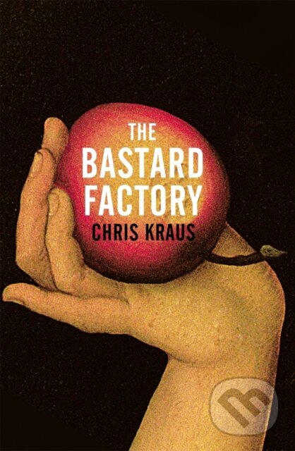Kniha The Bastard Factory