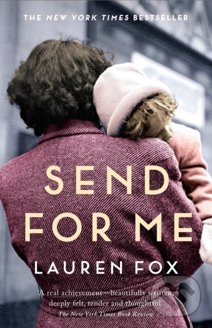 Levně Send For Me - Lauren Fox - kniha z kategorie Spoločenská beletria