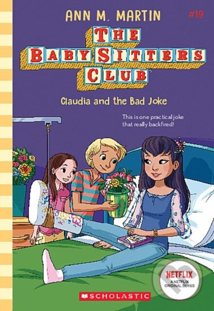 Levně Claudia and the Bad Joke (The Baby-Sitters Club #19) - kniha z kategorie Beletria