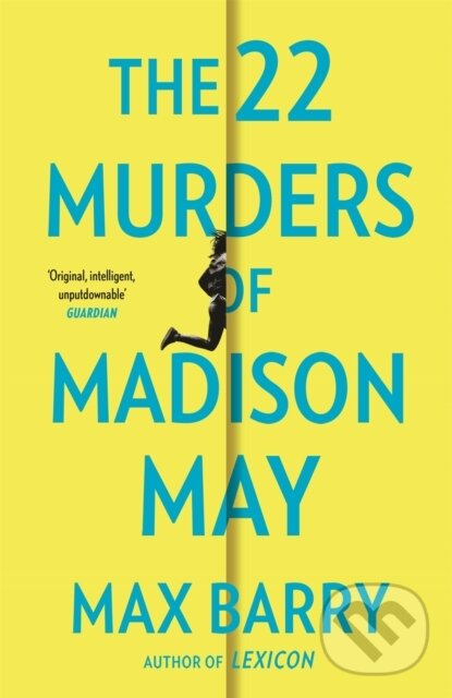 Levně The 22 Murders Of Madison May (A gripping speculative psychological suspense) - kniha z kategorie Beletria